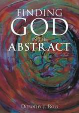 Finding God in the Abstract