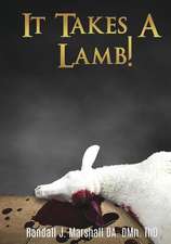 It Takes a Lamb!