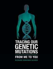 Tracing Our Genetic Mutations