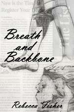 Breath and Backbone