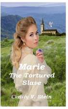 Marie the Tortured Slave