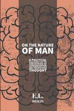 On the Nature of Man