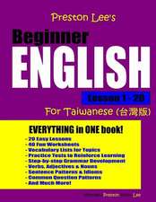 Preston Lee's Beginner English Lesson 1 - 20 for Taiwanese