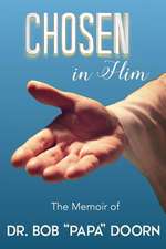 Chosen in Him