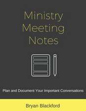 Ministry Meeting Notes