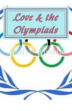 Love & the Olympiads