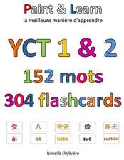 Yct 1 & 2 152 Mots 304 Flashcards