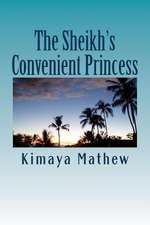 The Sheikh's Convenient Princess