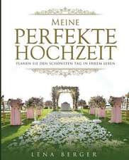 Meine Perfekte Hochzeit