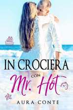 In Crociera Con Mr. Hot