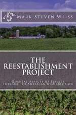 The Reestablishment Project