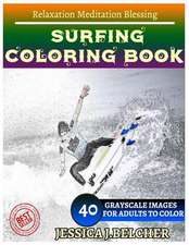 Surfing Coloring Book for Adults Relaxation Meditation Blessing