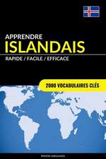 Apprendre L'Islandais - Rapide / Facile / Efficace