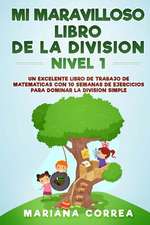 Mi Maravilloso Libro de la Division Nivel 1