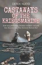 Castaways of the Kriegsmarine