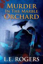 Murder in the Marble Orchard