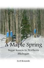 A Maple Spring