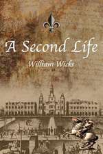 A Second Life