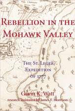 Rebellion in the Mohawk Valley