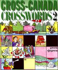 Cross-Canada Crosswords 2