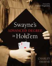 Swayne's Advanced Degree Hold'em