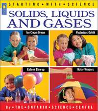 Solids, Liquids and Gases