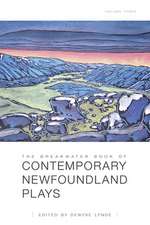 The Breakwater Book of Contemporary Newfoundland Plays, Volume Three