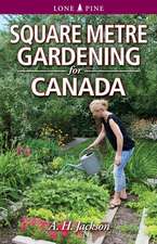 Square Metre Gardening for Canada