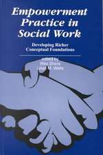 Empowerment Practice in Social Work