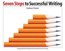 Seven Steps to Successful Writing