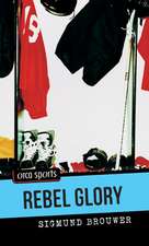 Rebel Glory