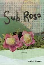 Sub Rosa