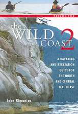 The Wild Coast, Volume 2