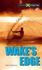 Wake's Edge