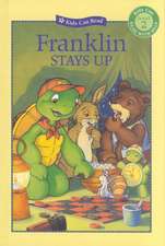 Franklin Stays Up