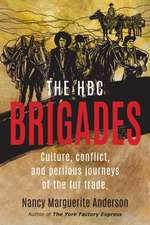 The Hbc Brigades