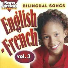 Marcie, M: Bilingual Songs: English-French