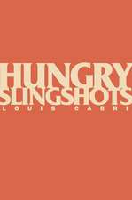 Hungry Slingshots