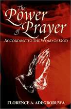 The Power of Prayer