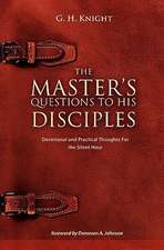 The Master's Questions to His Disciples