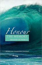 Honour the Memory: A Treasury of Poems II