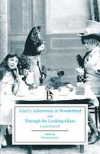 Alice's Adventures in Wonderland and Through the Looking-Glass