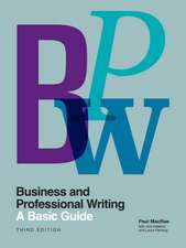 Business and Professional Writing: A Basic Guide, Third Edition
