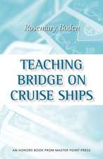 Teaching Bridge on Cruise Ships