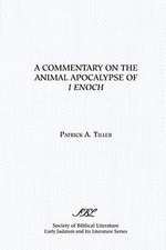 A Commentary on the Animal Apocalypse of I Enoch