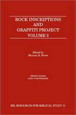 Rock Inscriptions and Graffiti Project, Volume 3