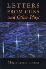 Letters from Cuba and Other Plays