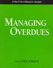 Managing Overdues