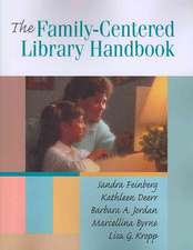 Family-Centered Library Handbook