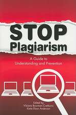 Stop Plagiarism: A Guide to Understanding and Prevention